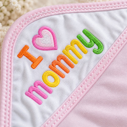Baby Hooded Towel for Newborn | Soft Pink Baby Bath Towel with Hood & “I Love Mommy” Embroidery | Infant Bath Wrapper for Baby Bathing, Newborn Care & Gifting